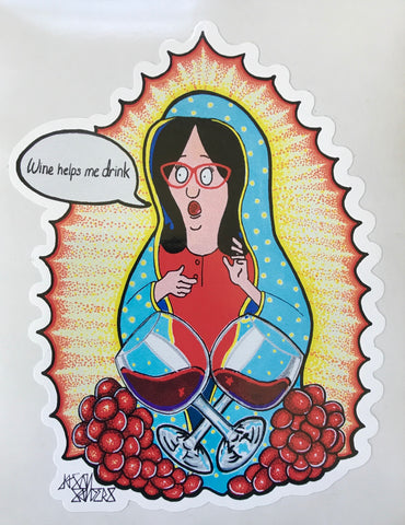 This sticker features Our Lady Of The Jersey Shore, Linda Beltcher of Bob’s Burgers. ‘WINE HELPS ME DRINK’.  This Linda Beltcher sticker is approximately 4.5x5"