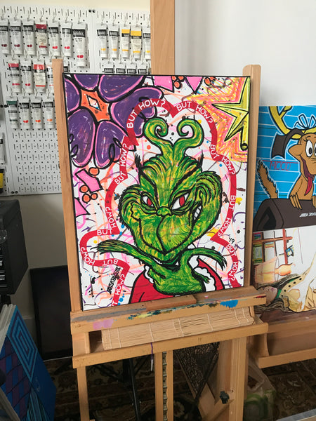 'BUT HOW?' An original painting featuring Dr. Seuss' Grinch. This is an Acrylic Painting on a 16x20" canvas.  Artwork pictured on my easel in my art studio.