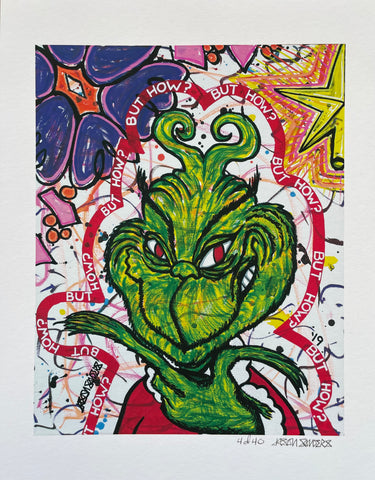 'BUT HOW?' Limited Edition Fine Art Giclee Print Featuring The Grinch