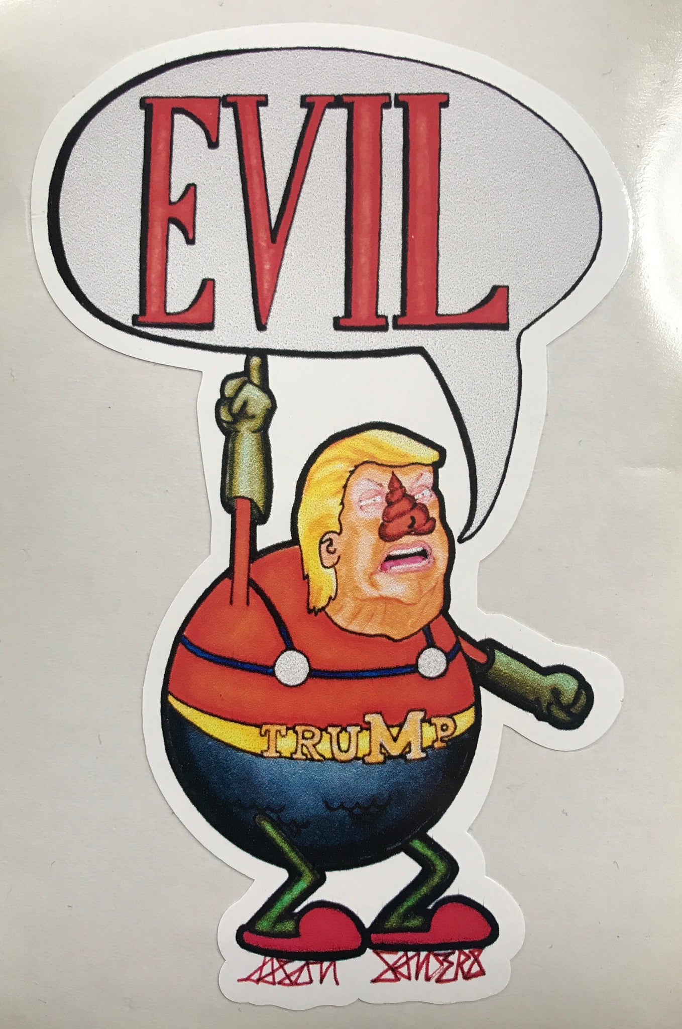 'EVIL' This sticker features Donald Trump as Mermaid Man from Spongebob Squarepants.   This ‘EVIL’ sticker is approximately 4.75” tall and 3” wide.  